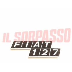 SCRITTA SIGLA COFANO POSTERIORE FIAT 127 IN ALLUMINIO ORIGINALE