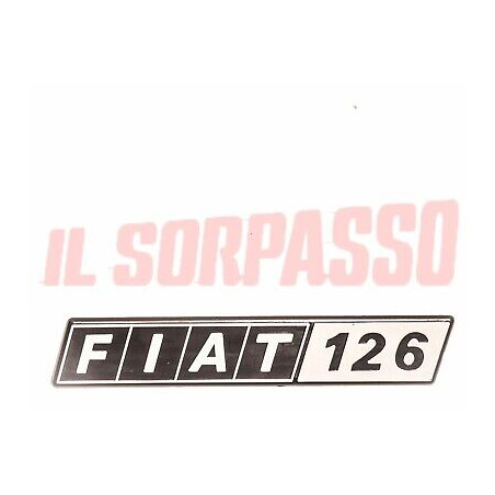 SCRITTA SIGLA COFANO POSTERIORE FIAT 126 ORIGINALE .