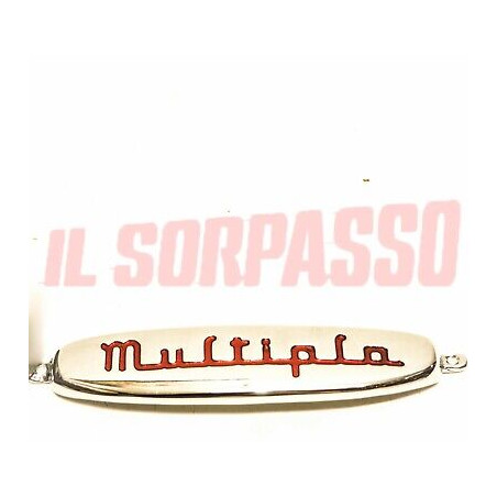 SCRITTA FREGIO EMBLEMA ANTERIORE  FIAT 600 MULTIPLA IN METALLO