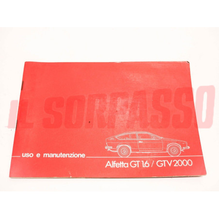 LIBRETTO USO E MANUTENZIONE ALFA ROMEO ALFETTA GT 1.6 GTV 2.0 06/76 ORIGINALE